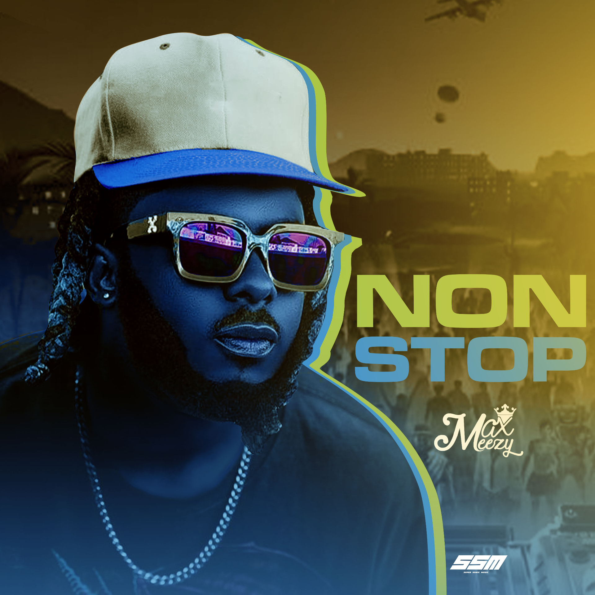 Non Stop single artwork: Max Meezy in a cream cap with a blue brim and reflective sunglasses, tinted deep navy against a golden sepia street scene, with NON STOP in block lettering, his signature and the Super Sonic Music mark