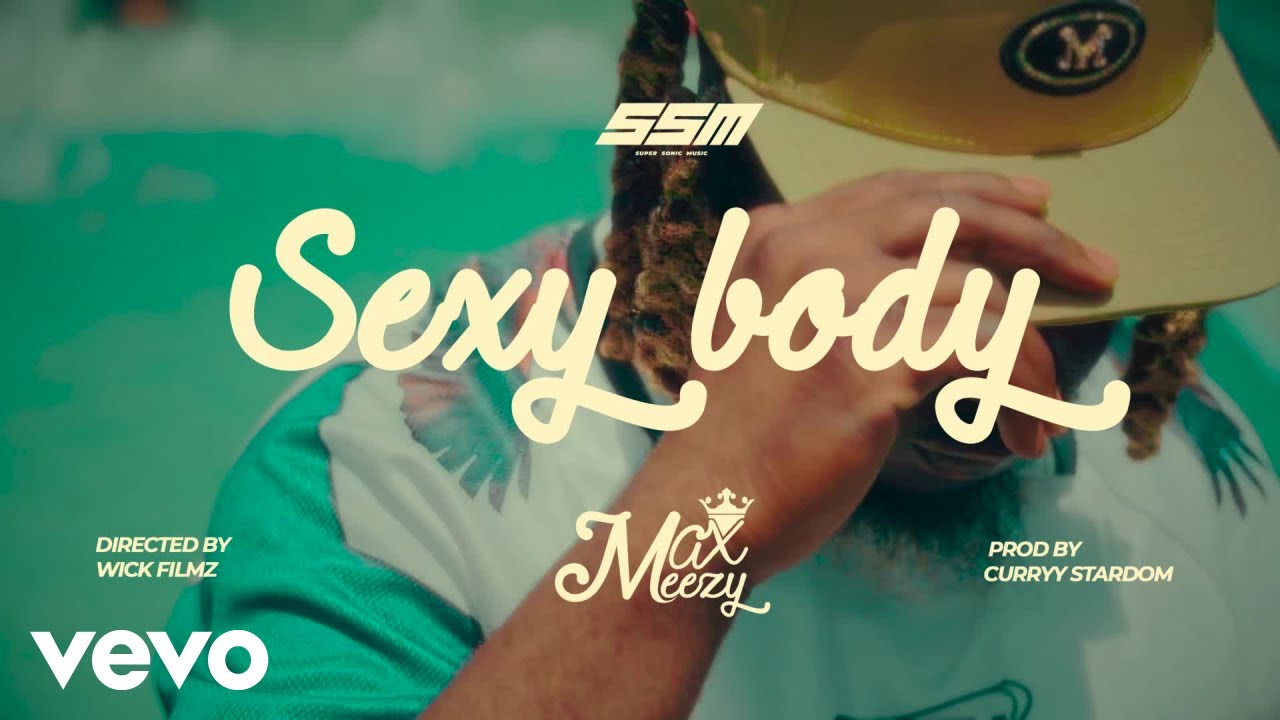 Poster from the Sexybody official music video by Max Meezy